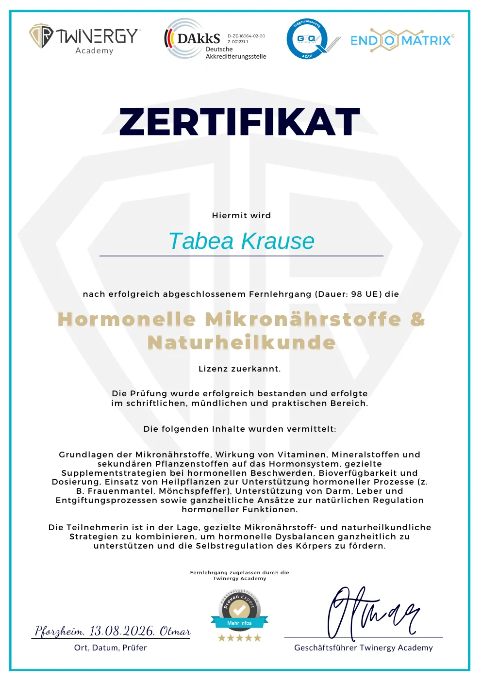 Zertifikat Hormonelle Mikronährstoffe und Naturheilkunde für Tabea Krause, Twinergy Academy, 98 Unterrichtseinheiten